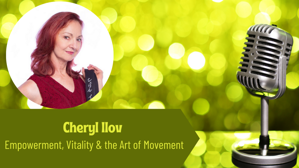 The Thriving Solopreneur Podcast Show with Cheryl Ilov and Janine Bolon: Empowerment, vitality and the art of movement