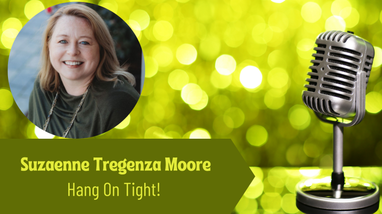 The Thriving Solopreneur Podcast Show with Suzanne Tregenza Moore and Janine Bolon: Hang on tight!